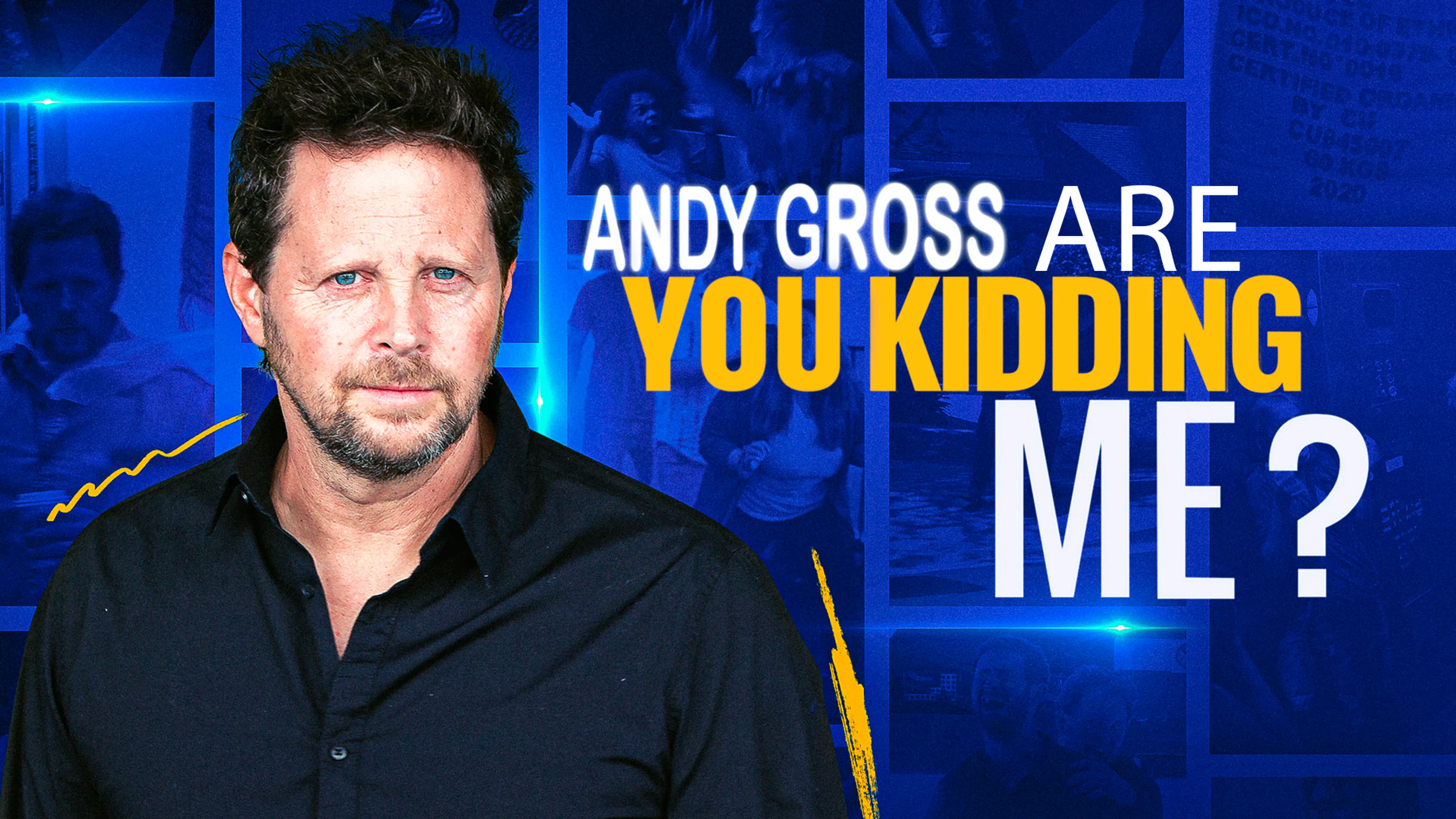 Andy Gross: Are You Kidding Me? poster